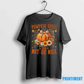 Pumpkin Spice Not So Nice Funny Fall Happy - Adult & Kids T-Shirts, Sweatshirts & Hoodies apparel design preview 1