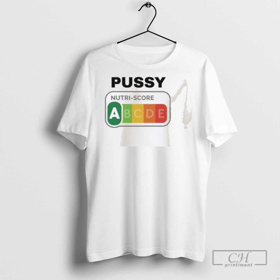 Pussy Nutri Score - Adult & Kids T-Shirts, Sweatshirts & Hoodies apparel design preview 1