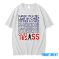 Racist And Liar In Chief President Donald Trump Oust - Adult & Kids T-Shirts, Sweatshirts & Hoodies apparel design preview 1