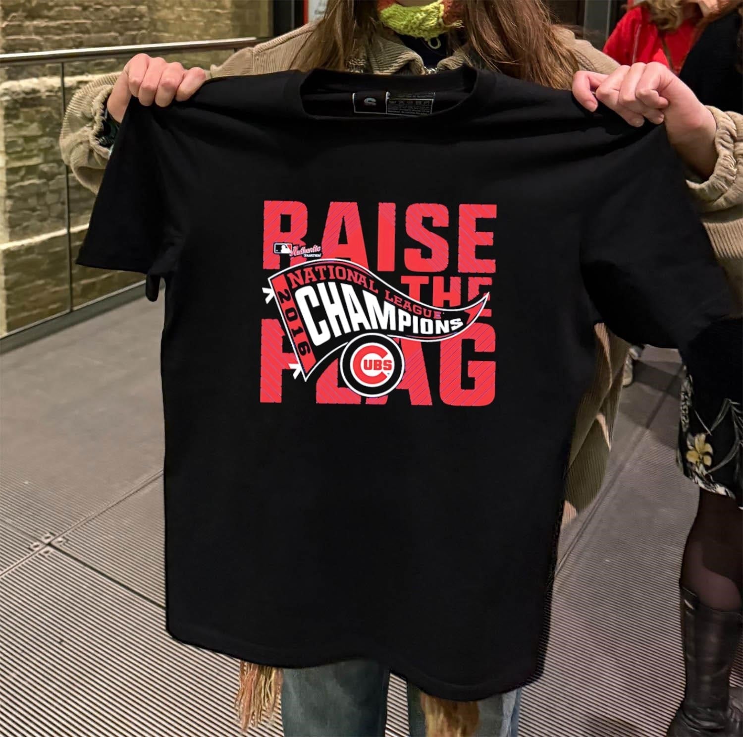 Raise The Flag National League 2016 Champions Cubs - Adult & Kids T-Shirts, Sweatshirts & Hoodies apparel design preview 2