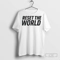 Reset The World - Adult & Kids T-Shirts, Sweatshirts & Hoodies apparel design preview 1
