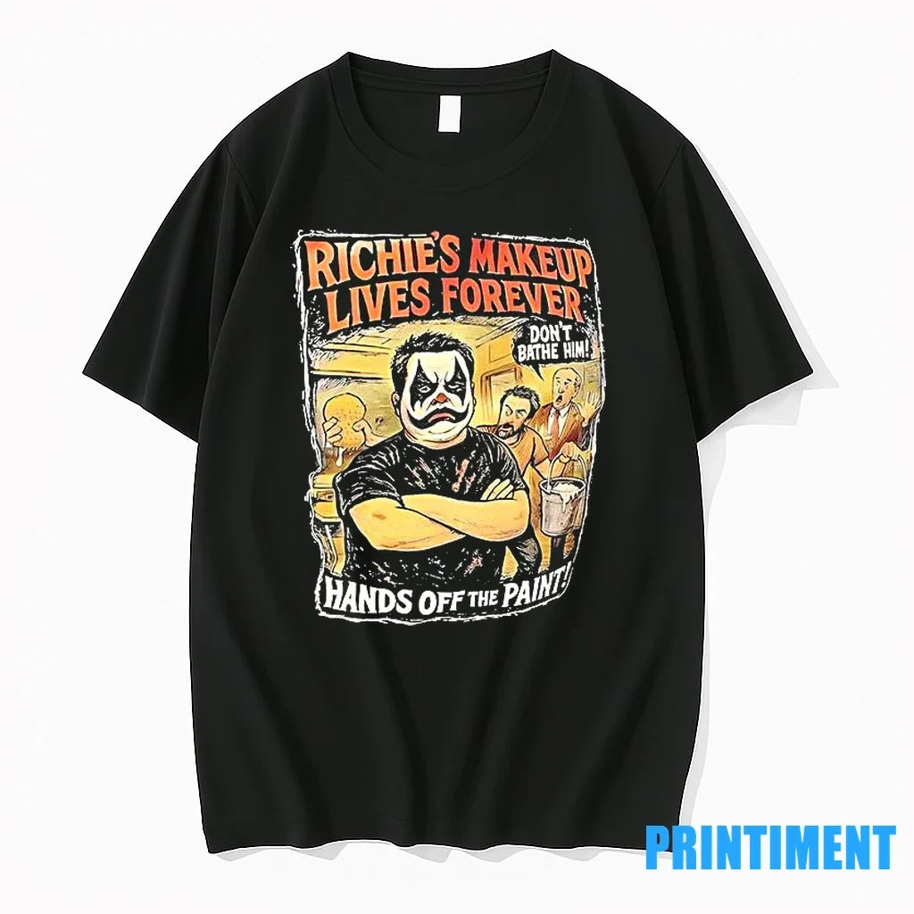 Richies Makeup Lives Forever Dont Bathe Himv Hands - Adult & Kids T-Shirts, Sweatshirts & Hoodies apparel design preview 1