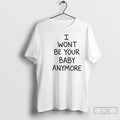 Ruel I Wont Be Your Baby Anymore Kicking My Feet - Adult & Kids T-Shirts, Sweatshirts & Hoodies apparel design preview 1