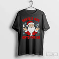 Santas Got Gifts 6 7 Christmas Meme - Adult & Kids T-Shirts, Sweatshirts & Hoodies apparel design preview 1