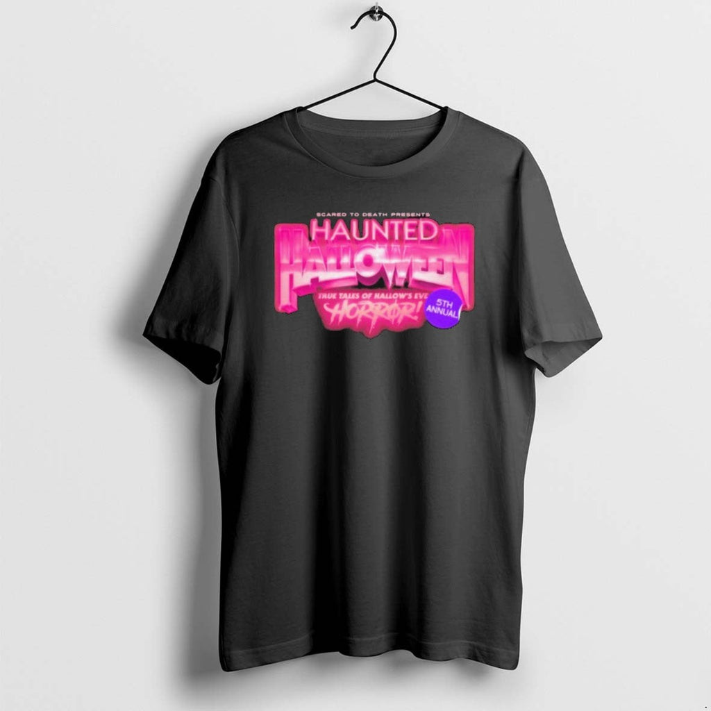 Scared To Death Haunted Halloween True Tales Of - Adult & Kids T-Shirts, Sweatshirts & Hoodies apparel design preview 1