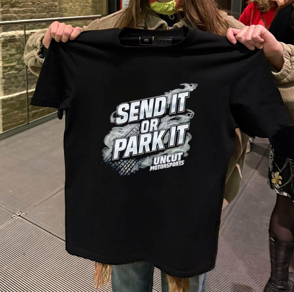 Send It Or Park Uncut Motorsports smoke - Adult & Kids T-Shirts, Sweatshirts & Hoodies apparel design preview 2