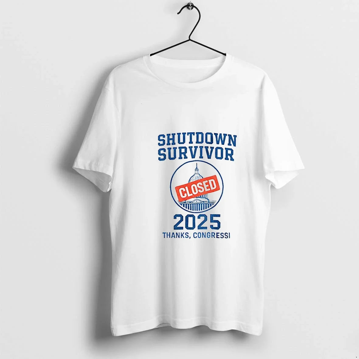 Shutdown Survivor White House Closed 2025 Sweater - Adult & Kids T-Shirts, Sweatshirts & Hoodies apparel design preview 1
