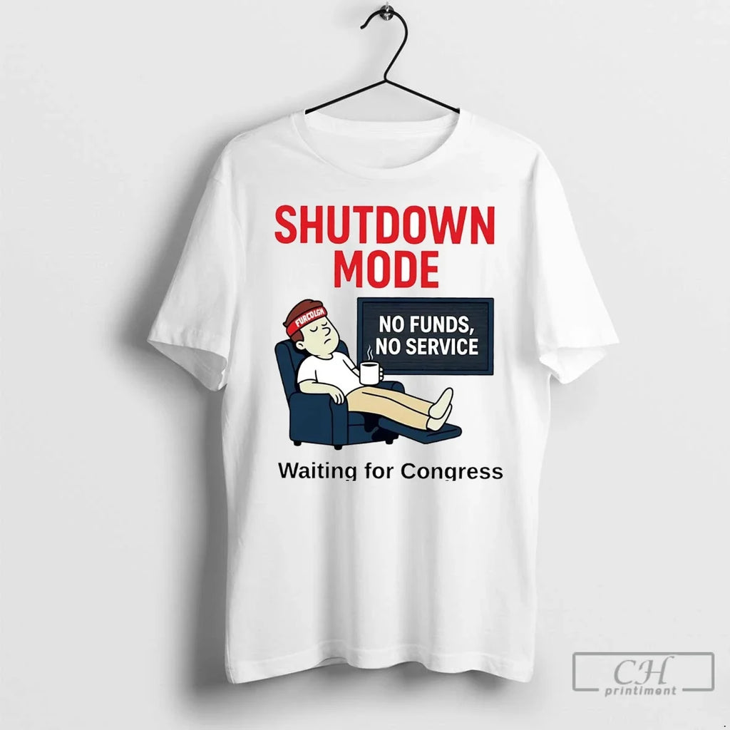 Shutdown Mode Waiting For Congress - Adult & Kids T-Shirts, Sweatshirts & Hoodies apparel design preview 1