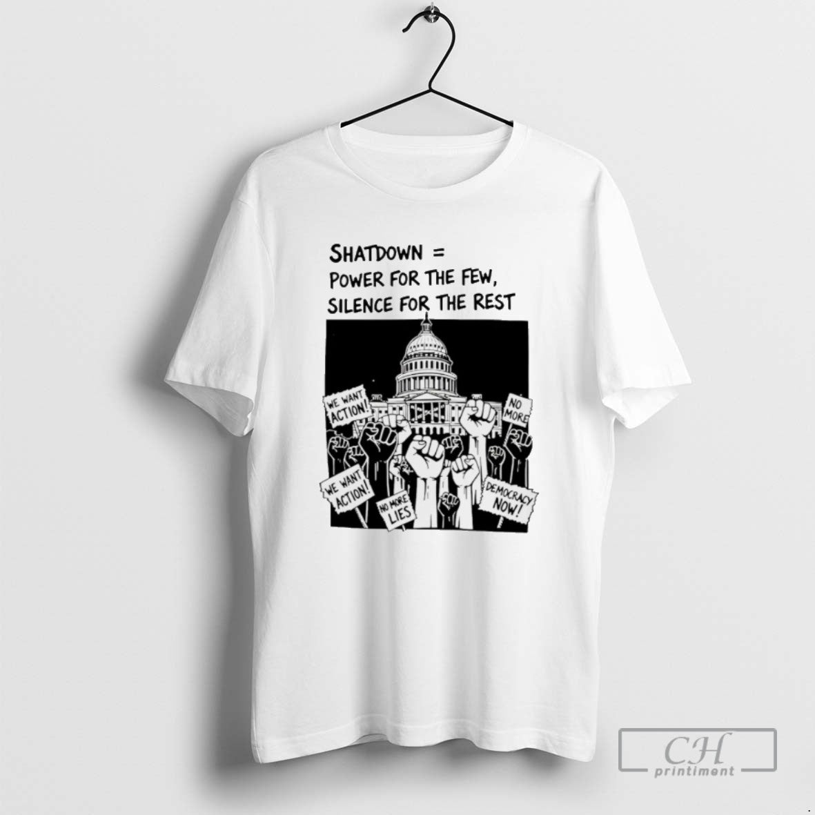 Shutdown Power For The Few Silence Rest Government - Adult & Kids T-Shirts, Sweatshirts & Hoodies apparel design preview 1