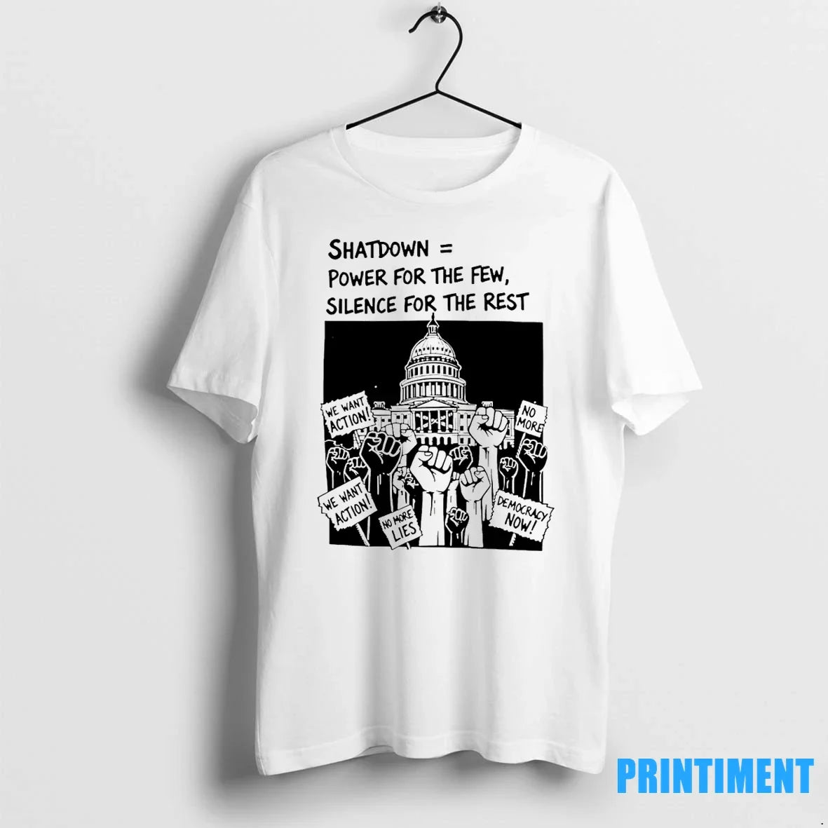 Shutdown Power For The Few Silence Rest Government - Adult & Kids T-Shirts, Sweatshirts & Hoodies apparel design preview 1