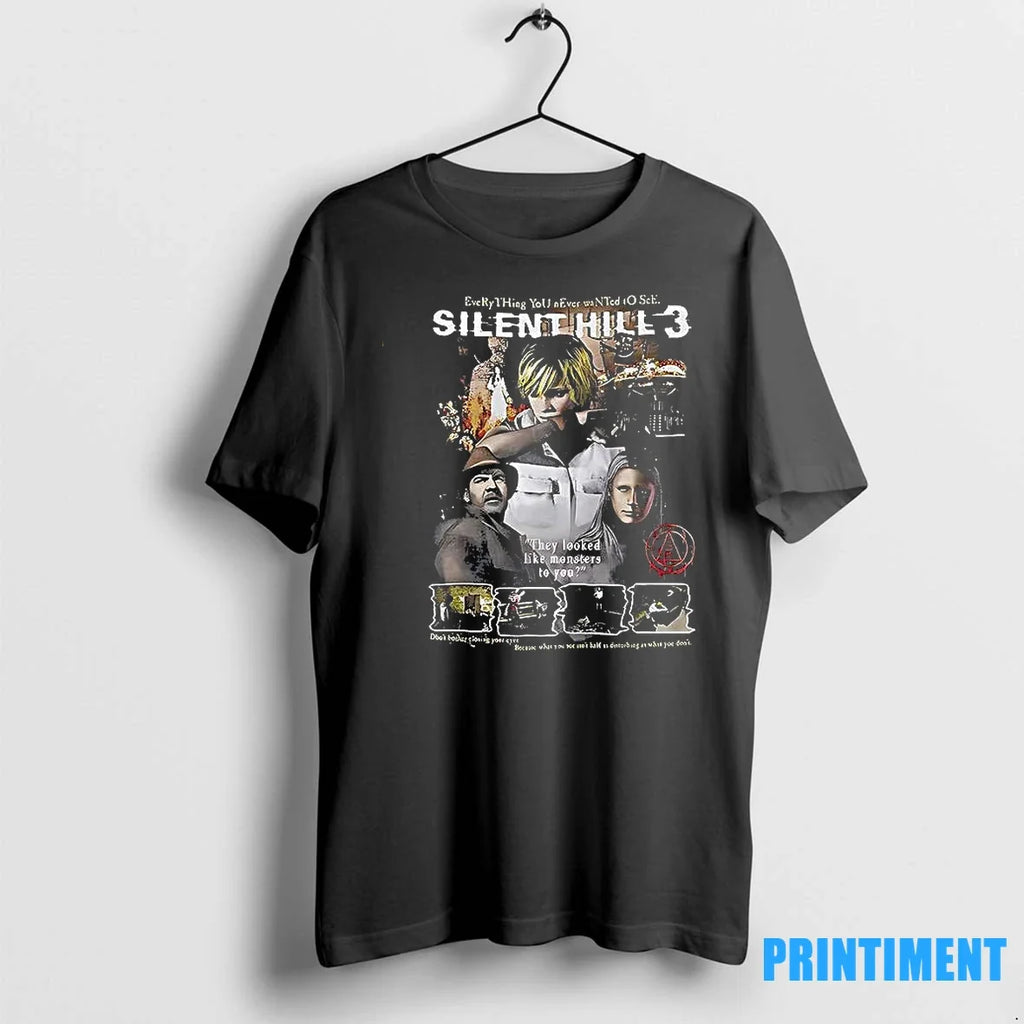 Silent Hill 3 They Looked Like Monsters To You - Adult & Kids T-Shirts, Sweatshirts & Hoodies apparel design preview 1