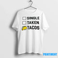 Single Taken Tacos Sweater - Adult & Kids T-Shirts, Sweatshirts & Hoodies apparel design preview 1