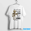 Skeleton One Day Im Going To Say Fuck It And Let All - Adult & Kids T-Shirts, Sweatshirts & Hoodies apparel design preview 1