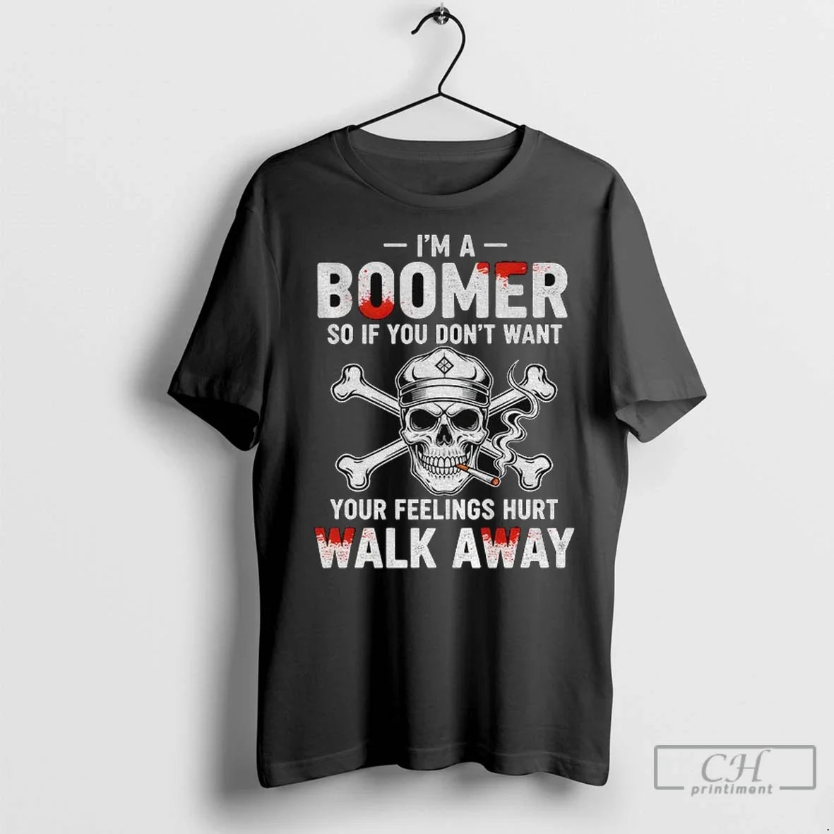 Skull Smoking Im A Boomer So If You Dont Want Your - Adult & Kids T-Shirts, Sweatshirts & Hoodies apparel design preview 1