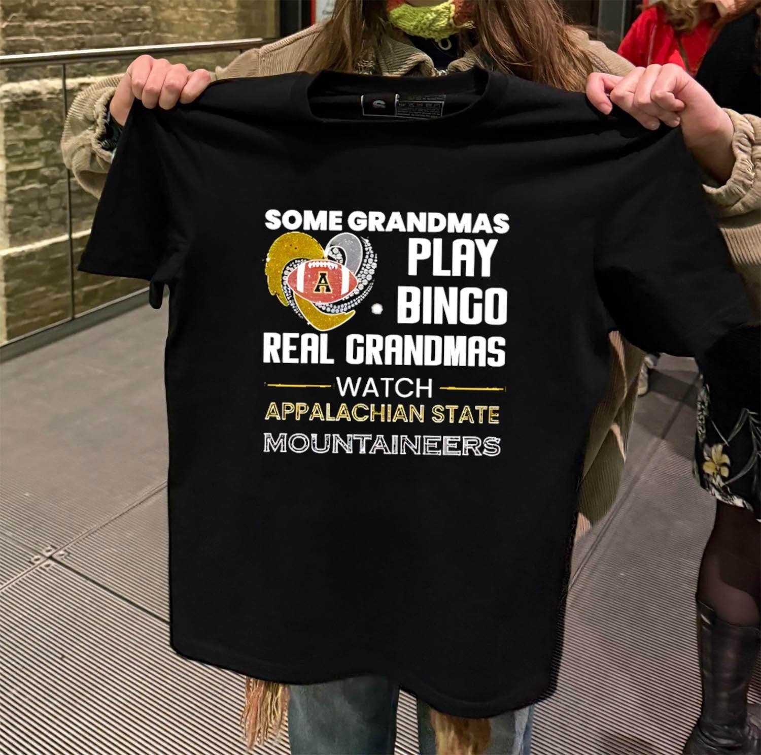 Some Grandmas Play Bingo Real Watch Appalachian State - Adult & Kids T-Shirts, Sweatshirts & Hoodies apparel design preview 2
