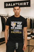 Some Grandmas Play Bingo Real Watch San Diego Padres - Adult & Kids T-Shirts, Sweatshirts & Hoodies apparel design preview 1