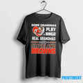 Some Grandmas Play Bingo Real Watch Cleveland Browns - Adult & Kids T-Shirts, Sweatshirts & Hoodies apparel design preview 1