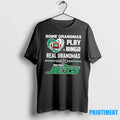 Some Grandmas Play Bingo Real Watch New York Jets - Adult & Kids T-Shirts, Sweatshirts & Hoodies apparel design preview 1