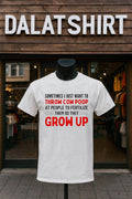 Sometimes I Just Want To Throw Cow Poop Grow Up - Adult & Kids T-Shirts, Sweatshirts & Hoodies apparel design preview 1