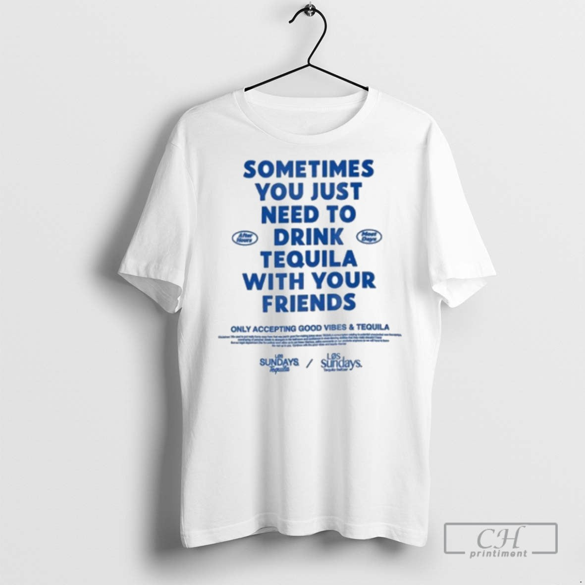 Sometimes You Just Need To Drink Tequila With Your - Adult & Kids T-Shirts, Sweatshirts & Hoodies apparel design preview 1