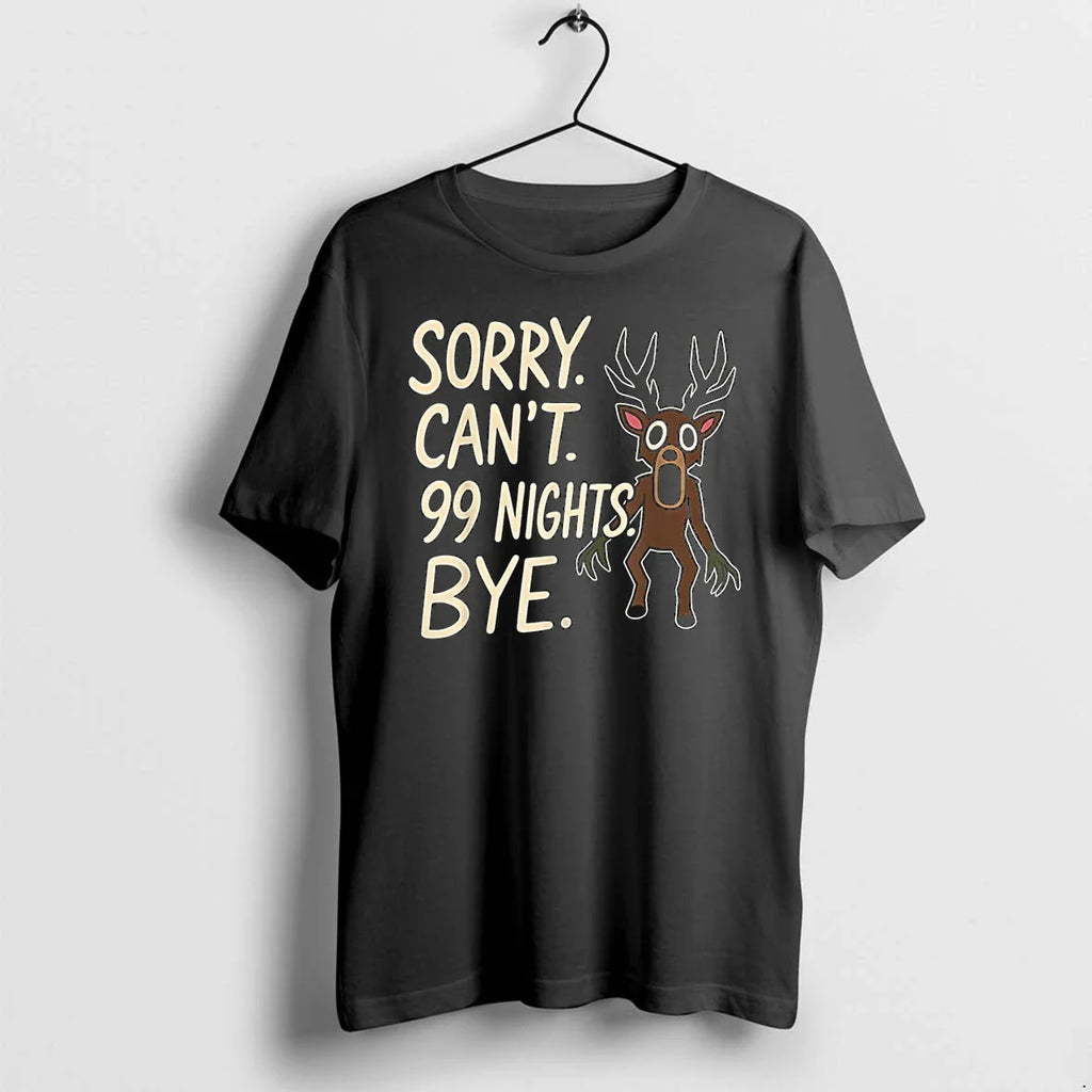Sorry Cant 99 Nights Bye In The Forest Gamer Sweater - Adult & Kids T-Shirts, Sweatshirts & Hoodies apparel design preview 1
