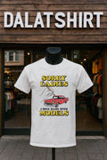 Sorry Ladies I Only Hang With Models Painting Red - Adult & Kids T-Shirts, Sweatshirts & Hoodies apparel design preview 1
