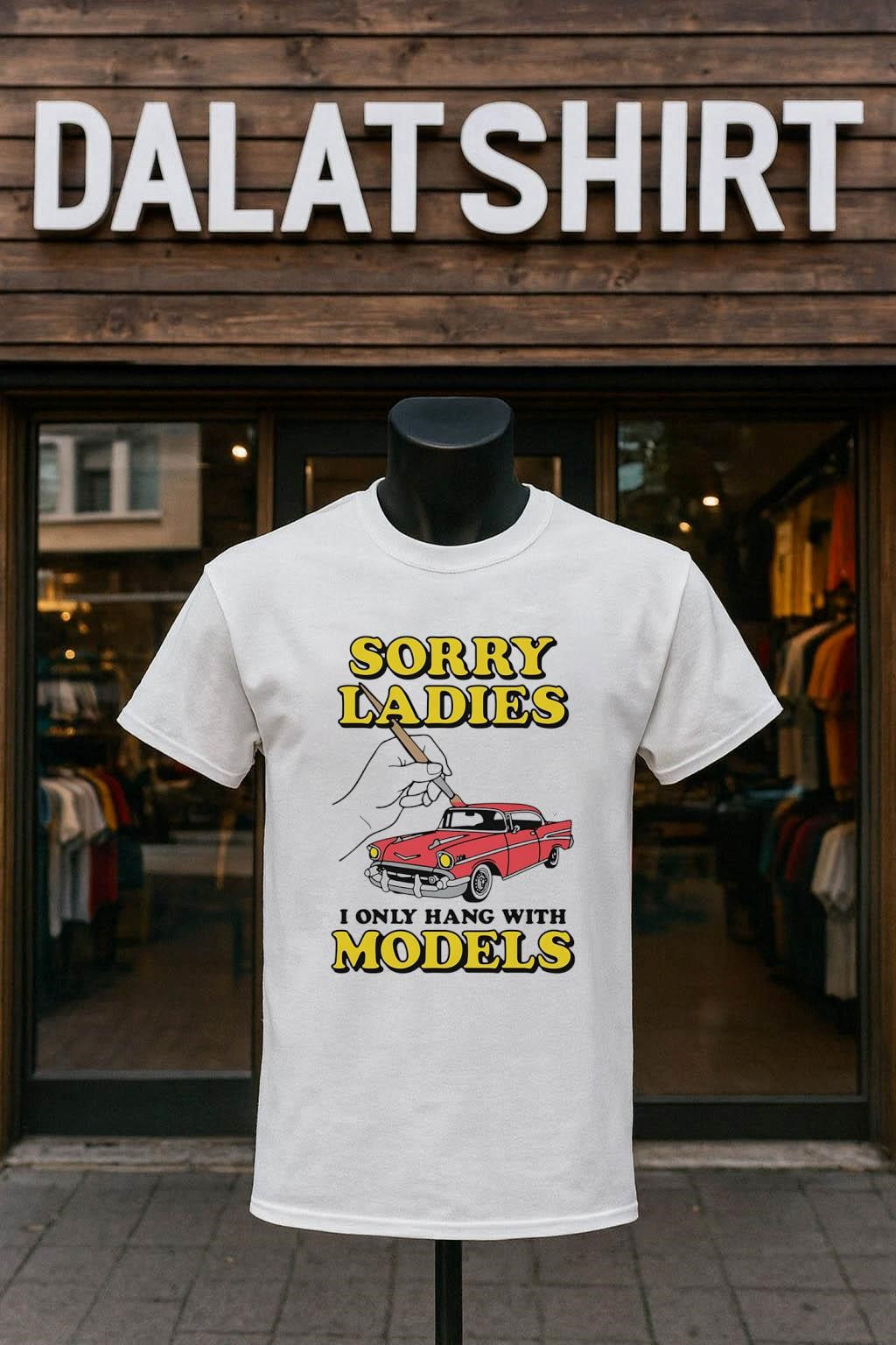 Sorry Ladies I Only Hang With Models Painting Red - Adult & Kids T-Shirts, Sweatshirts & Hoodies apparel design preview 1