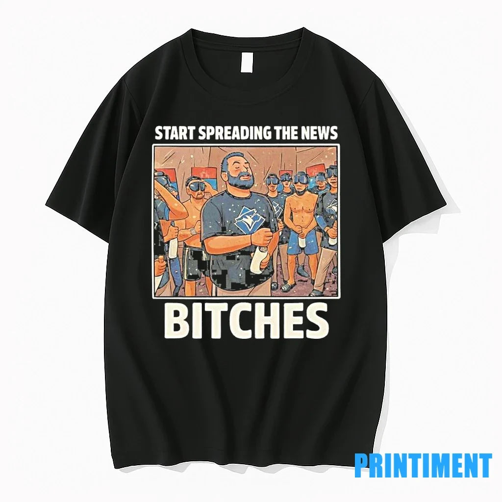 Start Spreading The News Bitches John Schneider Alcs - Adult & Kids T-Shirts, Sweatshirts & Hoodies apparel design preview 1