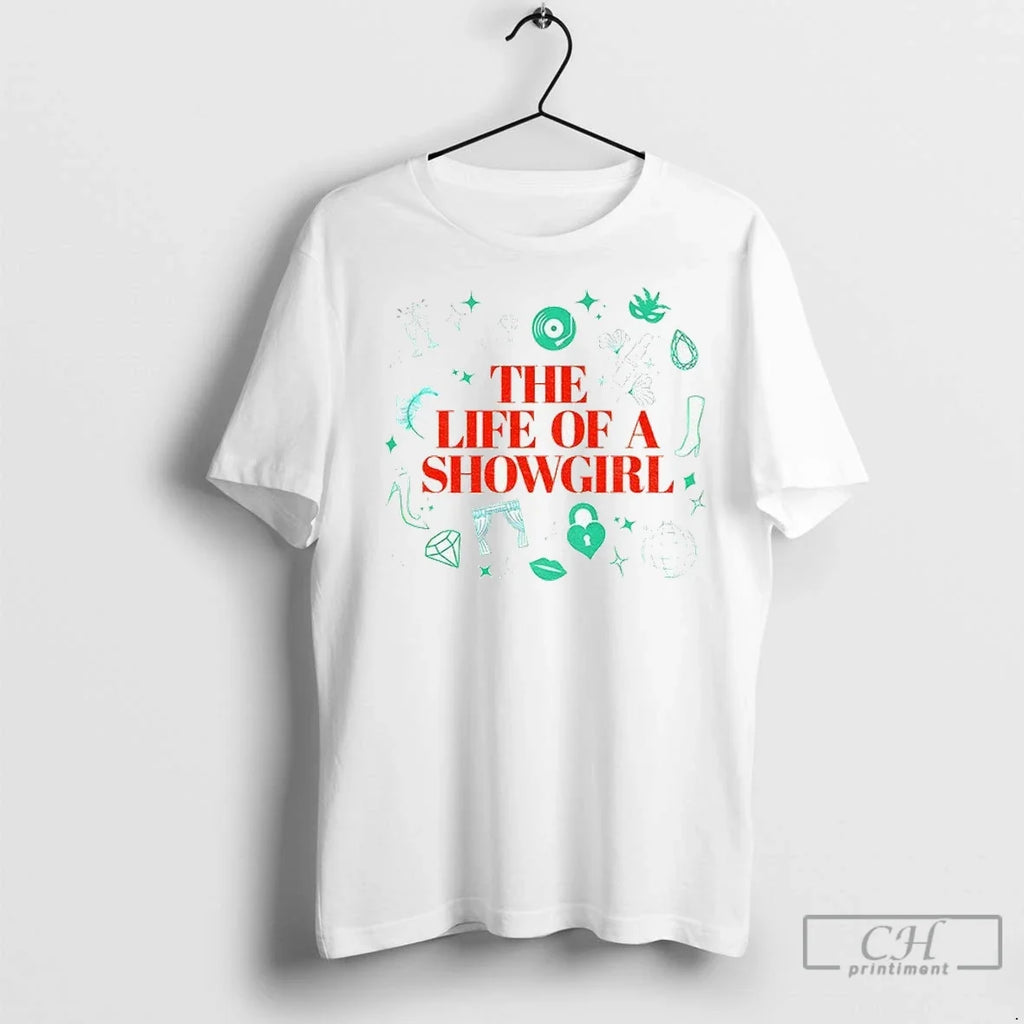 The Life Of A Showgirl Music Fan - Adult & Kids T-Shirts, Sweatshirts & Hoodies apparel design preview 1