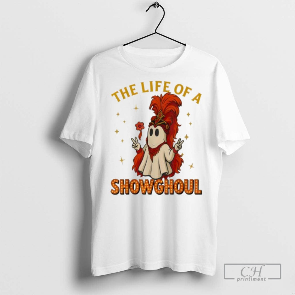 The Life Of Showghoul Funny Halloween Ghost - Adult & Kids T-Shirts, Sweatshirts & Hoodies apparel design preview 1