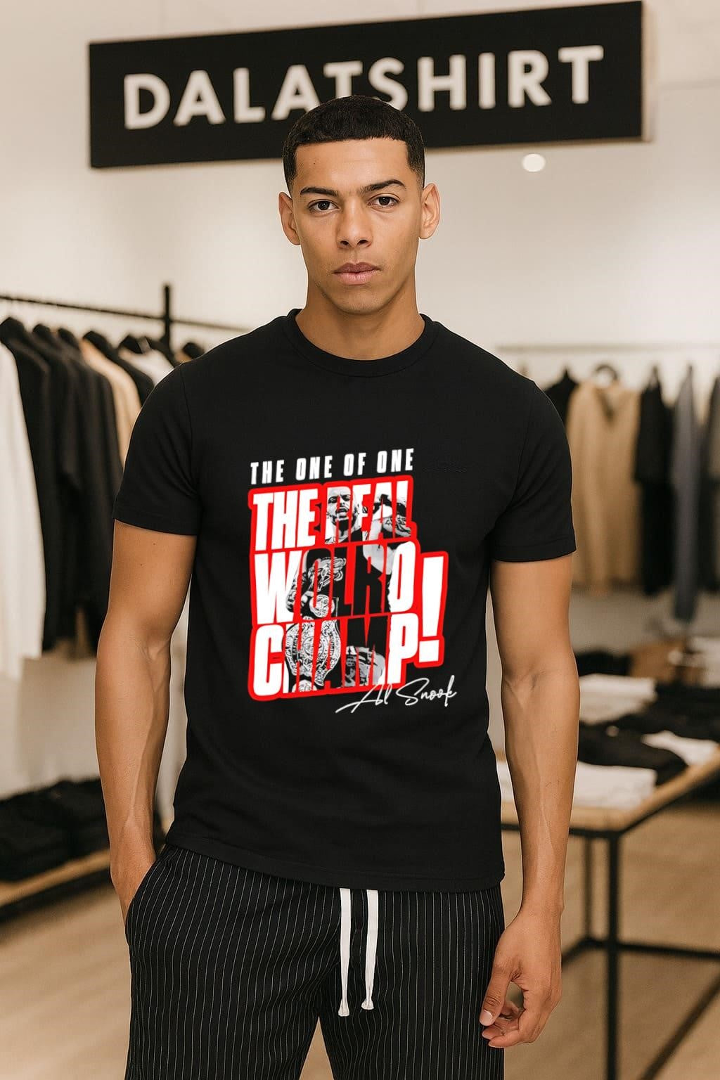 The One Of Real World Champion Al Snook - Adult & Kids T-Shirts, Sweatshirts & Hoodies apparel design preview 1