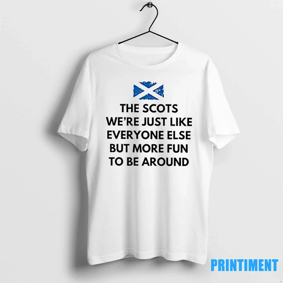 The Scots Were Just Like Everyone Else But More Fun - Adult & Kids T-Shirts, Sweatshirts & Hoodies apparel design preview 1
