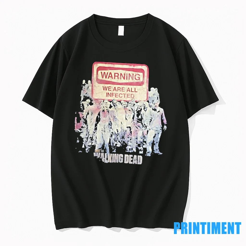 The Walking Dead Warning We Are All Infected Zombies - Adult & Kids T-Shirts, Sweatshirts & Hoodies apparel design preview 1