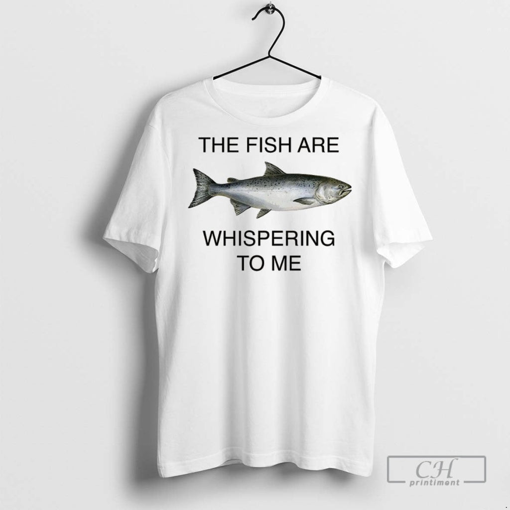 The Fish Are Whispering To Me - Adult & Kids T-Shirts, Sweatshirts & Hoodies apparel design preview 1
