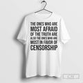 The Ones Who Are Most Afraid Of Truth Also - Adult & Kids T-Shirts, Sweatshirts & Hoodies apparel design preview 1