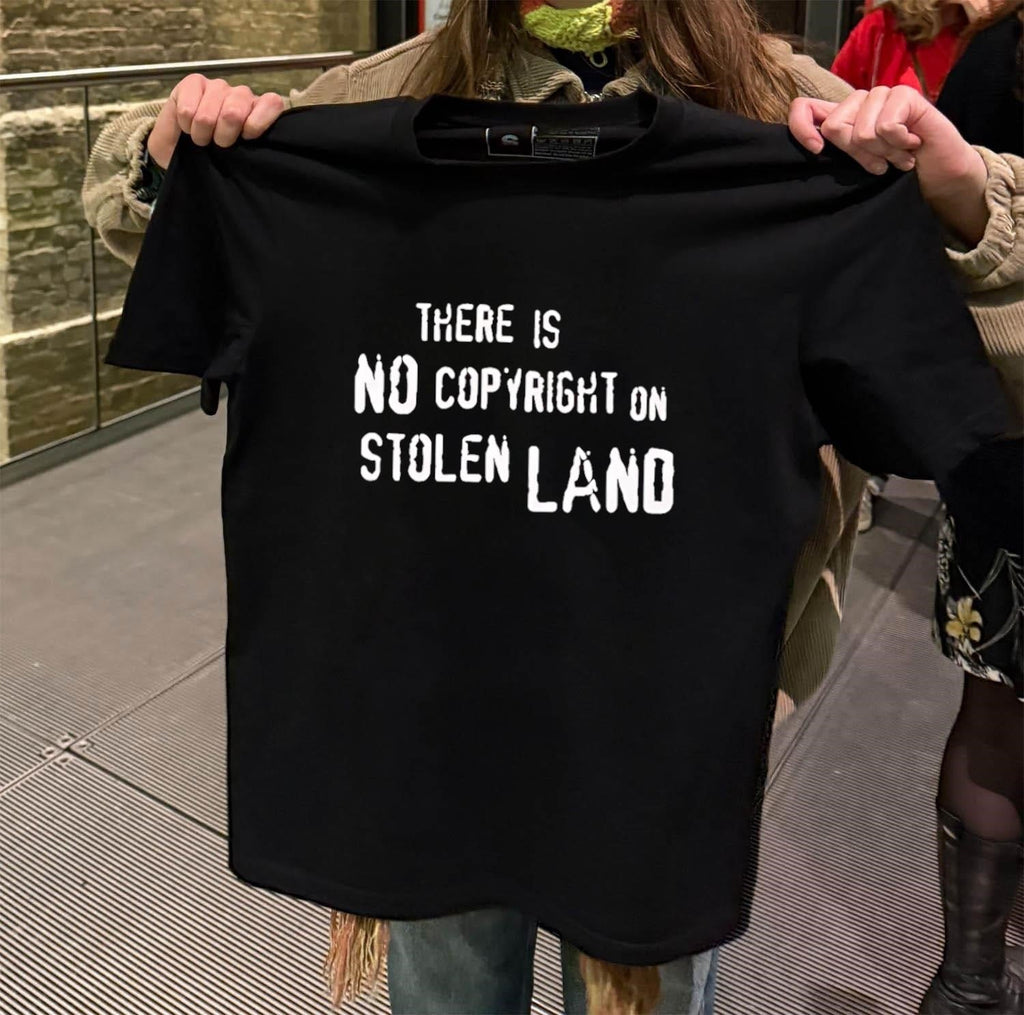 There Is No Copyright On Stolen Land Distressed Text - Adult & Kids T-Shirts, Sweatshirts & Hoodies apparel design preview 2