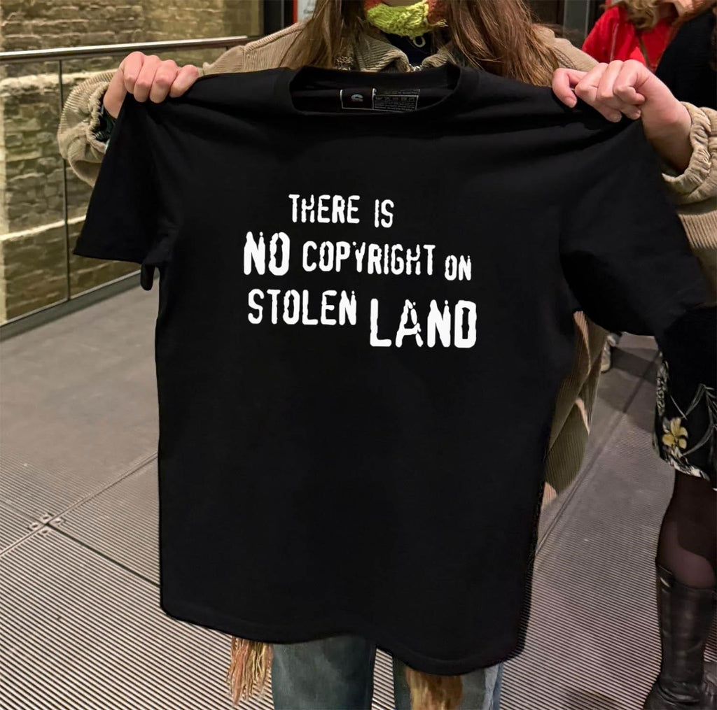 There Is No Copyright On Stolen Land - Adult & Kids T-Shirts, Sweatshirts & Hoodies apparel design preview 2