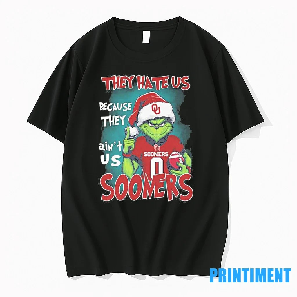 They Hate Us Cause Aint Oklahoma Sooners Grinch - Adult & Kids T-Shirts, Sweatshirts & Hoodies apparel design preview 1