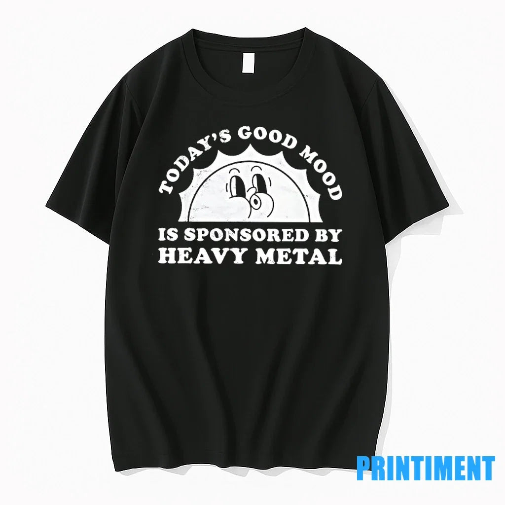 Todays Good Mood Is Sponsored By Heavy Metal Sweater - Adult & Kids T-Shirts, Sweatshirts & Hoodies apparel design preview 1
