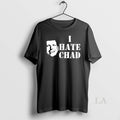 Top I Hate Chad Zumock - Adult & Kids T-Shirts, Sweatshirts & Hoodies apparel design preview 1