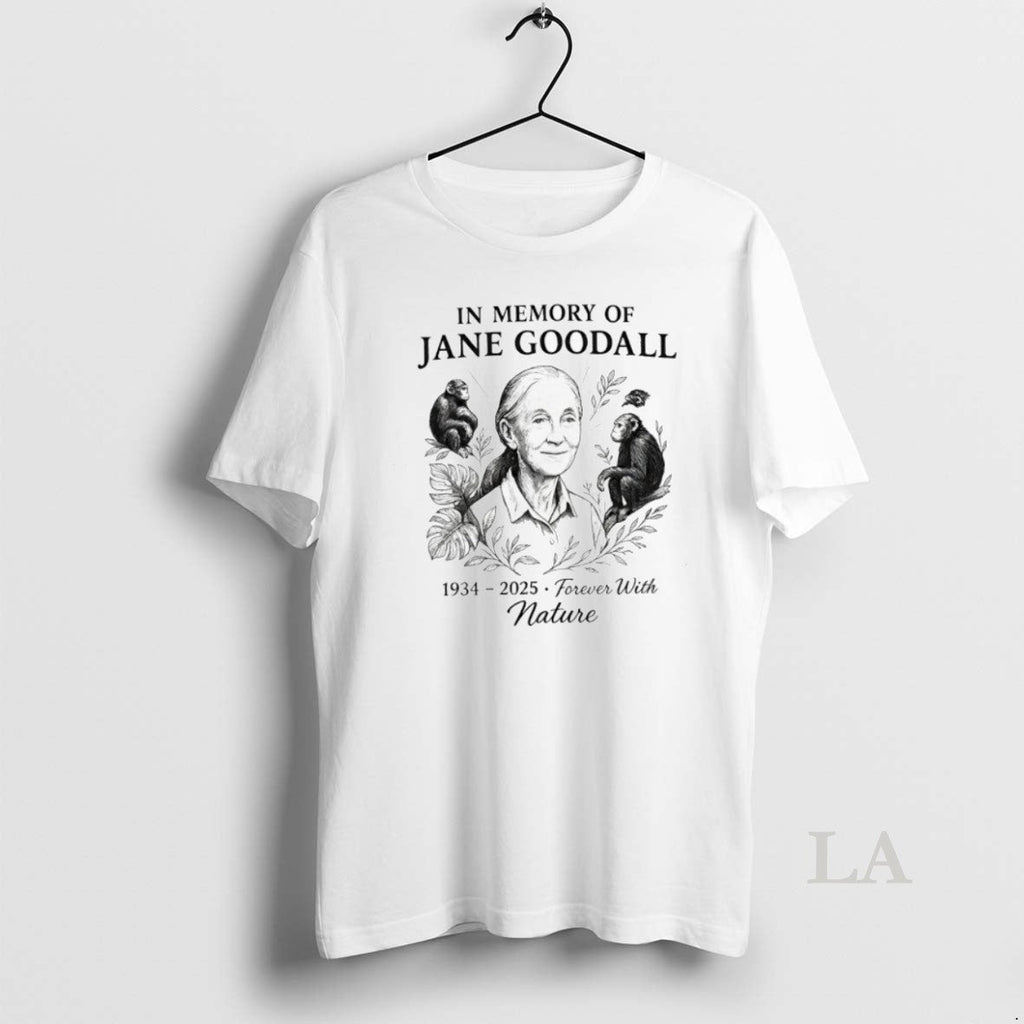 Top In Memory Of Jane Goodall 1934 2025 Forever With - Adult & Kids T-Shirts, Sweatshirts & Hoodies apparel design preview 1