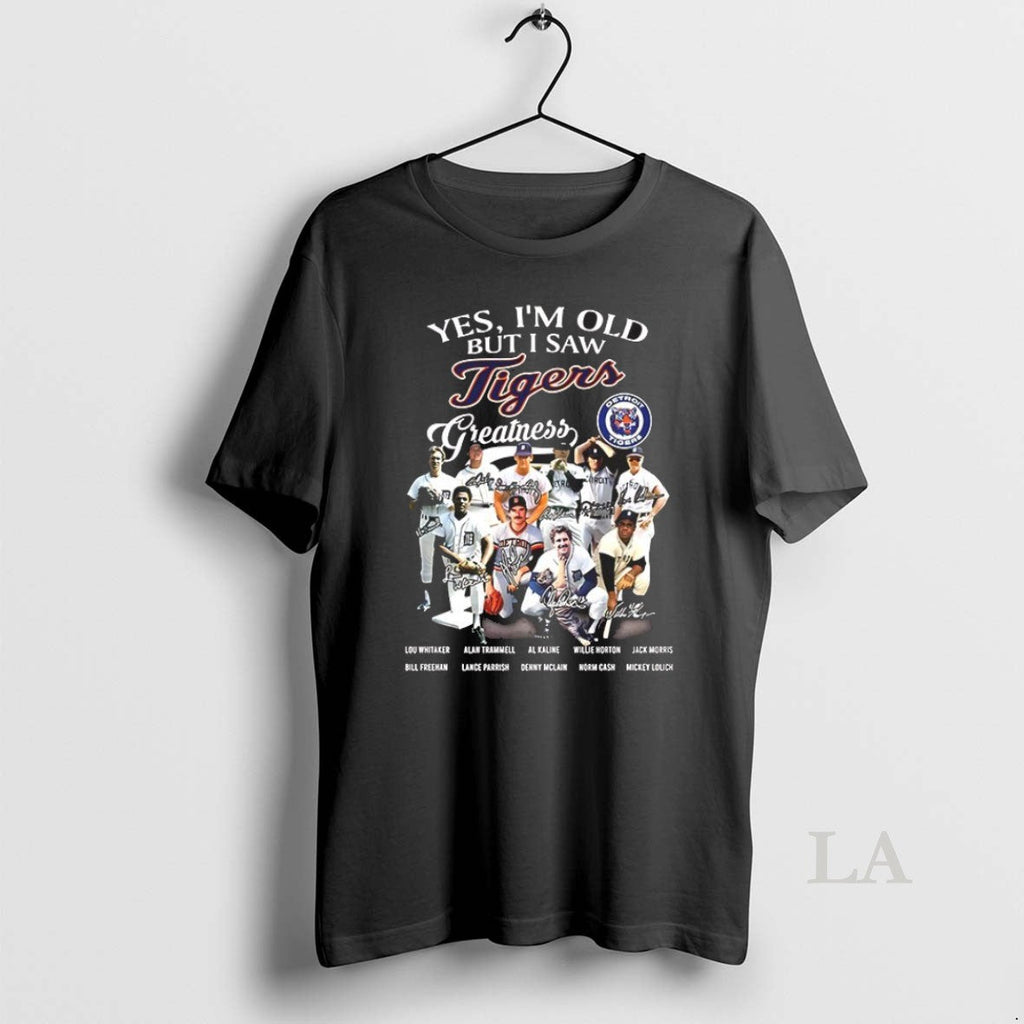 Top Yes Im Old But I Saw Tigers Greatness Team - Adult & Kids T-Shirts, Sweatshirts & Hoodies apparel design preview 1