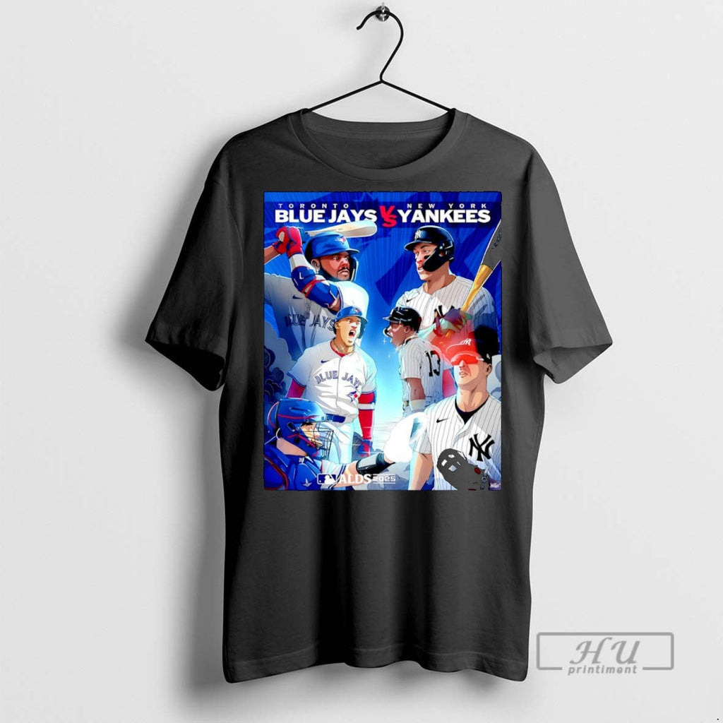 Trending Alds 2025 Toronto Blue Jays Vs New York - Adult & Kids T-Shirts, Sweatshirts & Hoodies apparel design preview 1