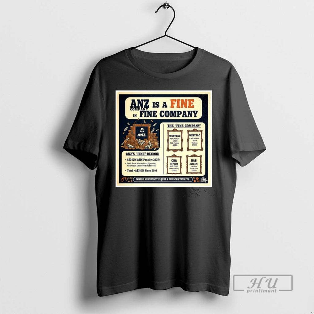 Trending Anz Is A Fine In Company - Adult & Kids T-Shirts, Sweatshirts & Hoodies apparel design preview 1