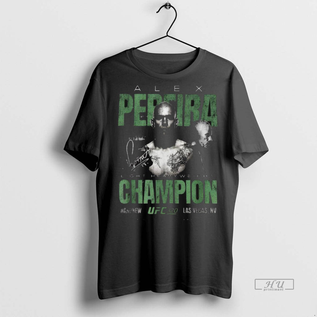 Trending Alex Pereira Ufc 320 Light Heavyweight - Adult & Kids T-Shirts, Sweatshirts & Hoodies apparel design preview 1