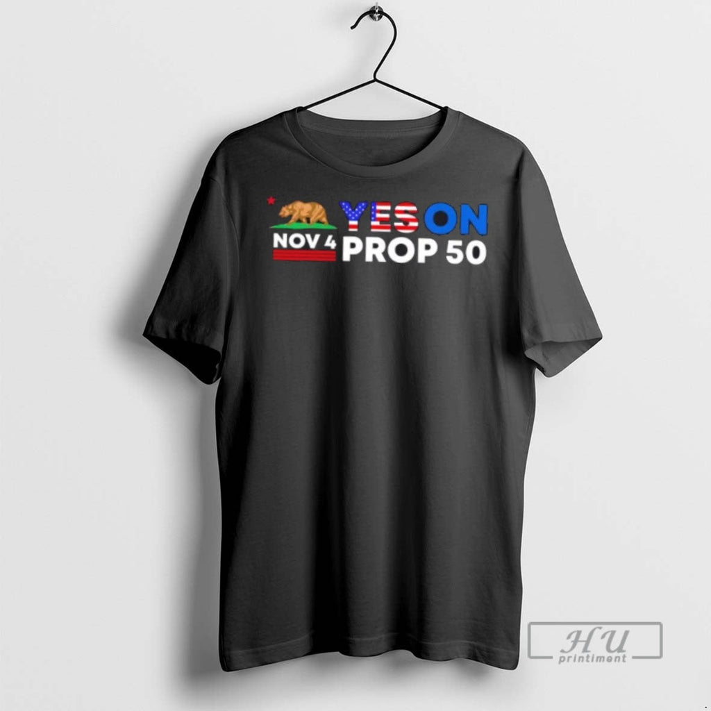 Trending Bear Nov 4 Yes On Prop 50 Us Flag - Adult & Kids T-Shirts, Sweatshirts & Hoodies apparel design preview 1