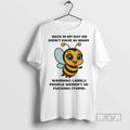 Trending Bee Back In My Day We Didnt Have As Many - Adult & Kids T-Shirts, Sweatshirts & Hoodies apparel design preview 1