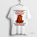 Trending Brother Bear If You Think Im Grouchy Are - Adult & Kids T-Shirts, Sweatshirts & Hoodies apparel design preview 1