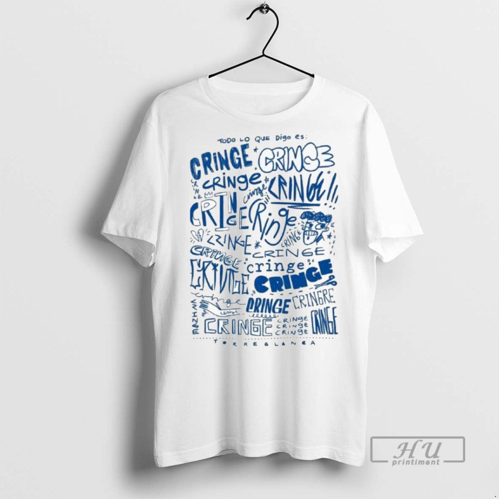Trending Cringe Todo Lo Que Digo Es 2025 Graphic - Adult & Kids T-Shirts, Sweatshirts & Hoodies apparel design preview 1