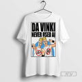 Trending Da Vinki Never Used Ai - Adult & Kids T-Shirts, Sweatshirts & Hoodies apparel design preview 1